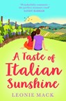 A Taste of Italian Sunshine - Leonie Mack - 9781804158425