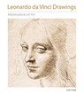 Leonardo da Vinci Drawings Masterpieces of Art - Susan Grange - 9781804178133