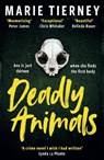 Deadly Animals - Marie Tierney - 9781804181874