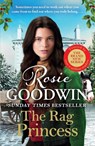 The Rag Princess - Rosie Goodwin - 9781804183076
