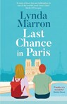 Last Chance in Paris - Lynda Marron - 9781804184691