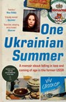 One Ukrainian Summer - Viv Groskop - 9781804184950