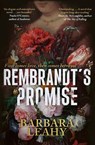 Rembrandt's Promise - Barbara Leahy - 9781804186381
