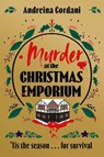 Murder at the Christmas Emporium - Andreina Cordani - 9781804187463