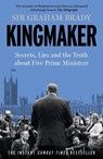 Kingmaker - Sir Graham Brady - 9781804188262