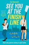 See you at the Finish Line - Zac Hammett - 9781804189924