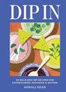 Dip In - Sonali Shah - 9781804192726