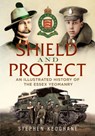 Shield and Protect - Stephen Keoghane - 9781804200506
