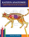 Katzen AnatomieArbeitsbuch zum Ausmalen - Anatomy Academy - 9781804210901