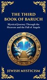 The Third Book of Baruch - Anonymous (Jewish Mysticism) - 9781804216057