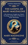 The Gospel of Mary Magdalene - Mary Magdalene - 9781804216316