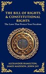 The Bill of Rights & Constitutional Amendments - Fathers - 9781804218174