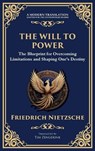 The Will to Power - Friedrich Nietzsche - 9781804218464