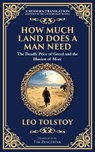 How Much Land Does a Man Need - Leo Tolstoy - 9781804218754
