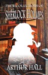 The Recollections of Sherlock Holmes - Arthur Hall - 9781804241820
