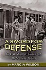 A Sword for Defense - Marcia Wilson - 9781804246504