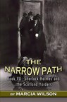 The Narrow Path - Marcia Wilson - 9781804246535