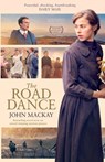 The Road Dance - John MacKay - 9781804250624