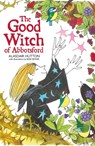 The Good Witch of Abbotsford - Alasdair Hutton - 9781804251645