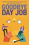 Goodbye Day Job - Barbara Henderson - 9781804252796