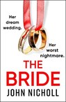 The Bride - John Nicholl - 9781804263983
