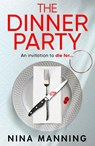 The Dinner Party - Nina Manning - 9781804266007