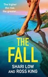 The Fall - Shari Low ; Ross King - 9781804267912