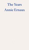 The Years - Annie Ernaux - 9781804270523