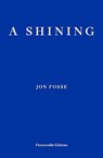 A Shining - FOSSE,  Jon - 9781804270639