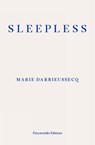 Sleepless - Marie Darrieussecq - 9781804270653