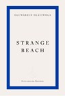 Strange Beach - Oluwaseun Olayiwola - 9781804271551