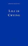 Lili is Crying - Helene Bessette - 9781804271674