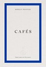Cafes - Holly Pester - 9781804272022