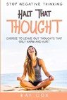Stop Negative Thinking - Kay Cox - 9781804280522