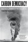 Carbon Democracy - Timothy Mitchell - 9781804292495