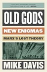 Old Gods, New Enigmas - Mike Davis - 9781804298206