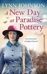 A New Day at Paradise Pottery - Lynn Johnson - 9781804360408