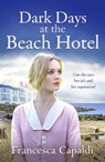 Dark Days at the Beach Hotel - Francesca Capaldi - 9781804361375