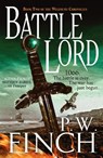 Battle Lord - P. W. Finch - 9781804362181