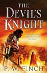 The Devil's Knight - P. W. Finch - 9781804362211
