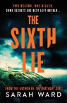 The Sixth Lie - Sarah Ward - 9781804363188