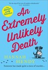 An Extremely Unlikely Death - Hannah Hendy - 9781804364758