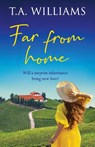 Far from Home - T.A. Williams - 9781804366233
