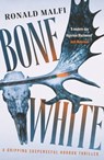 Bone White - Ronald Malfi - 9781804366714