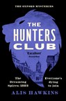 The Hunters Club - Alis Hawkins - 9781804366851
