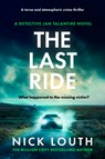 The Last Ride - Nick Louth - 9781804367827
