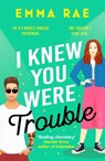 I Knew You Were Trouble - Emma Rae - 9781804367889