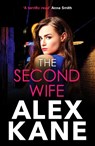 The Second Wife - Alex Kane - 9781804367896