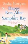 Happy Ever After at Samphire Bay - Sasha Morgan - 9781804369357
