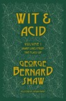 Wit and Acid - George Bernard Shaw - 9781804470114